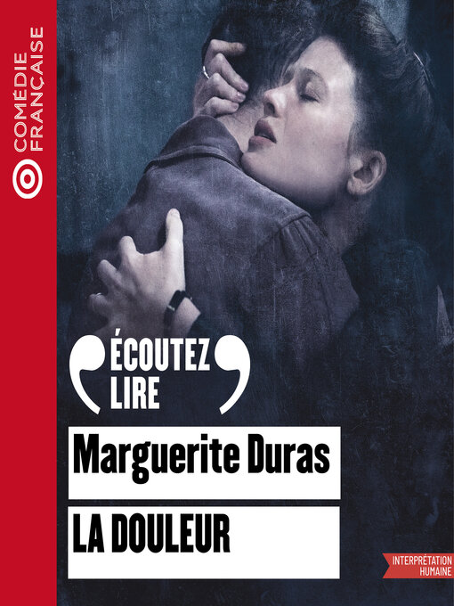 Title details for La douleur by Marguerite Duras - Available